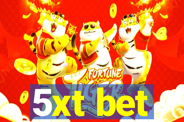 5xt bet